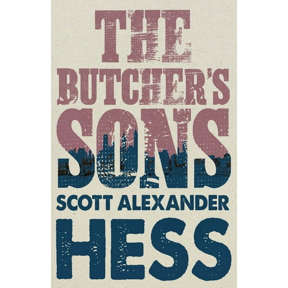 The Butcher's Sons, (Paperback)
