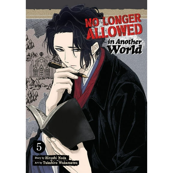 No Longer Allowed in Another World No Longer Allowed in Another World Vol. 5, (Paperback)