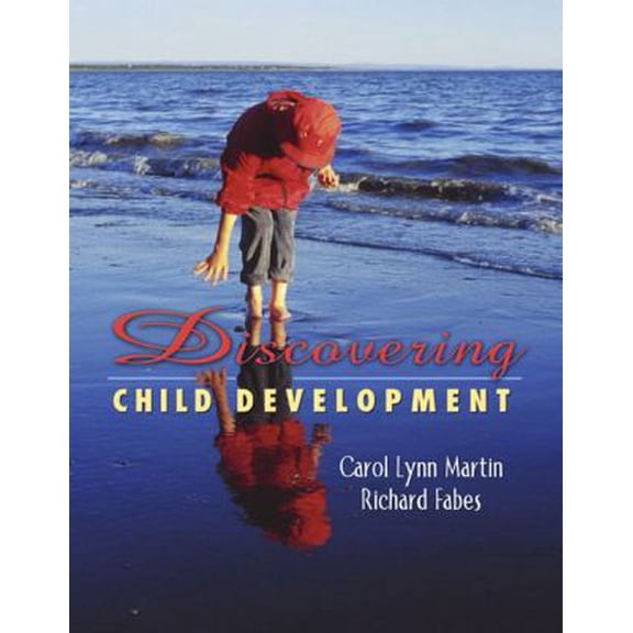 Pre-Owned Discovering Child Development (Paperback) by Carol Lynn Martin, Richard Fabes