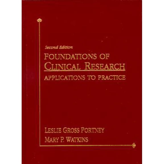 Pre-Owned Foundations of Clinical Research: Applications to Practice (Hardcover) 0838526950 9780838526958