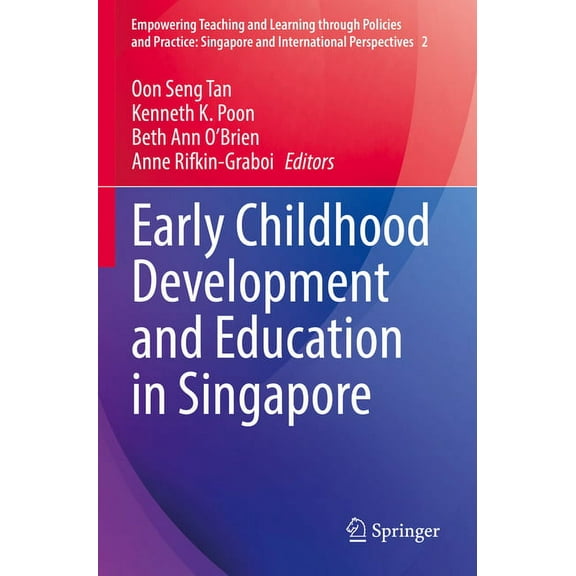 Empowering Teaching and Learning Through Early Childhood Development and Education in Singapore, Book 2, (Paperback)