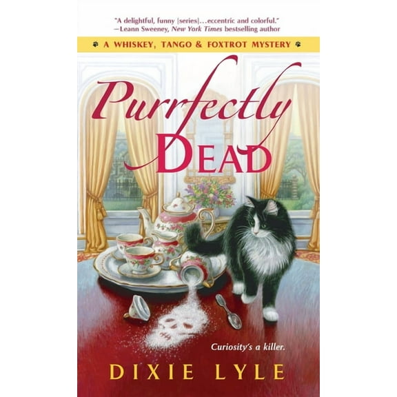 Whiskey Tango Foxtrot Mystery Purrfectly Dead: A Whiskey, Tango & Foxtrot Mystery, Book 5, (Paperback)