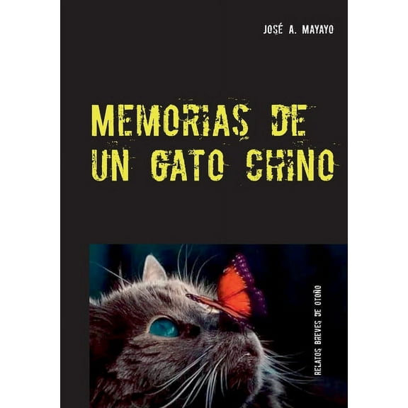 Memorias de un gato chino, (Paperback)