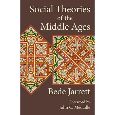 Social Theories of the Middle Ages (Paperback)