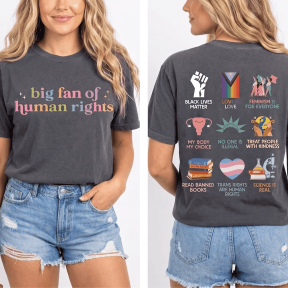 Human Rights Graphic T-Shirt, Big Fan of Human Rights Tee, Equality Pride Shirt, Unisex Casual Cotton Top