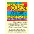 thumbnail image 2 of Pre-Owned The Creative Journal for Children: A Guide for Parents, Teachers and Counselors (Paperback) 0877734976 9780877734970, 2 of 2