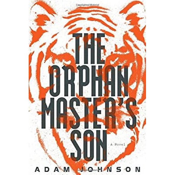 The Orphan Master's Son : A Novel 9780812992793 Used / Pre-owned