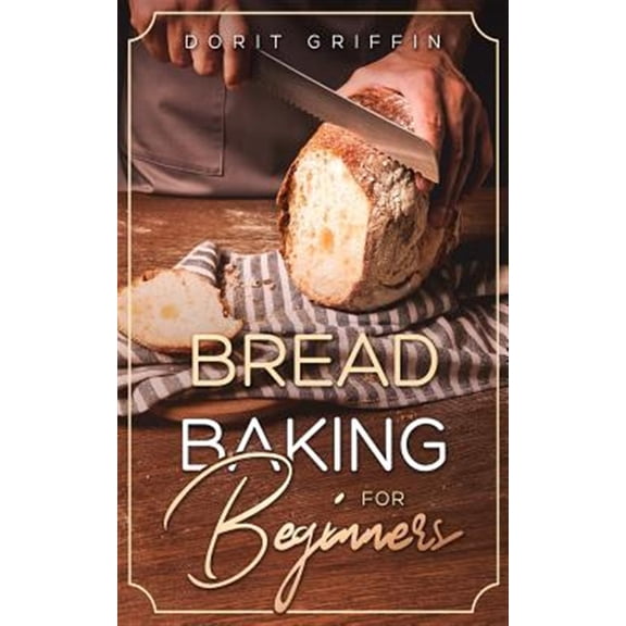 Pre-Owned Bread Baking For Beginners