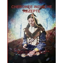 Cherokee Indische Rezepte, (Paperback)