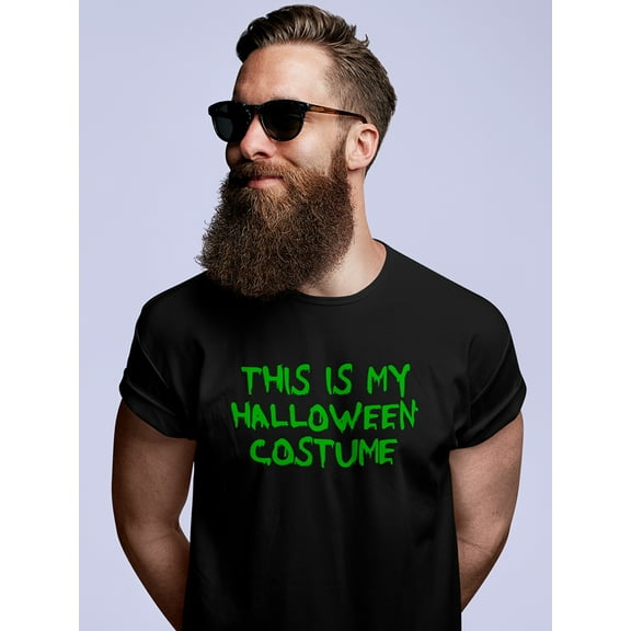 "This Is My Halloween Costume" Phrase in green Men Black T-Shirt, Male Medium