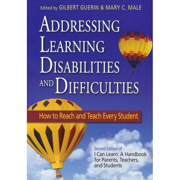 Pre-Owned Addressing Learning Disabilities and Difficulties: How to Reach and Teach Every Student (Paperback) 1412925622 9781412925624