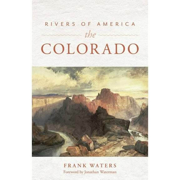Rivers of America: The Colorado, (Paperback)