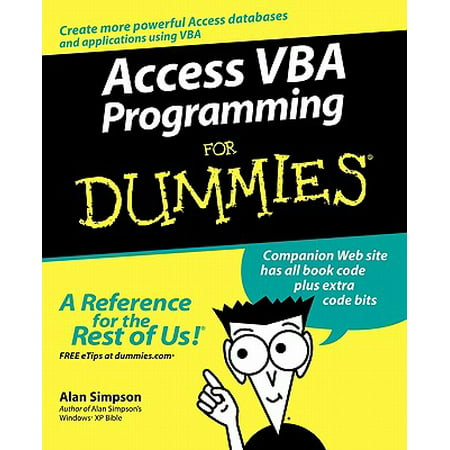 Access VBA Programming for Dummies (Best Basic Programming Language)
