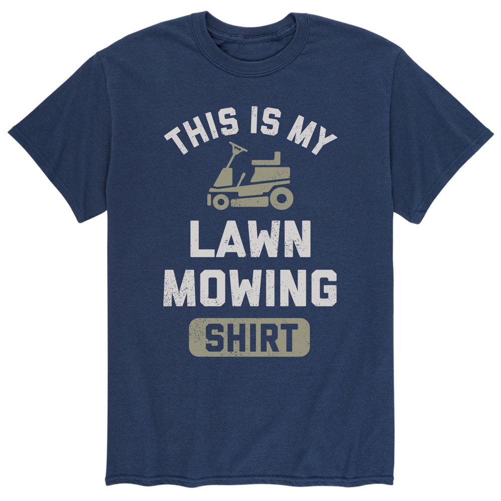 Instant Message This Lawn Mowing Shirt Men's Short Sleeve Graphic T