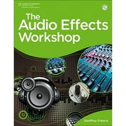 Pre-Owned The Audio Effects Workshop (Paperback) by Geoffrey Francis