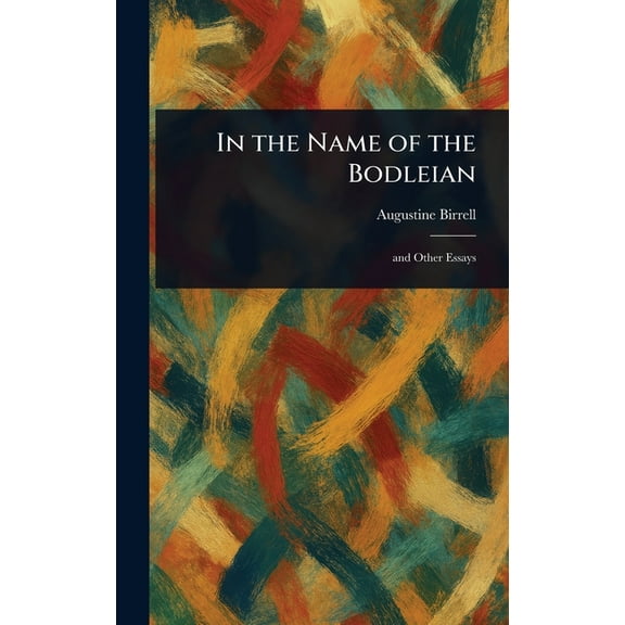 In the Name of the Bodleian, (Hardcover)