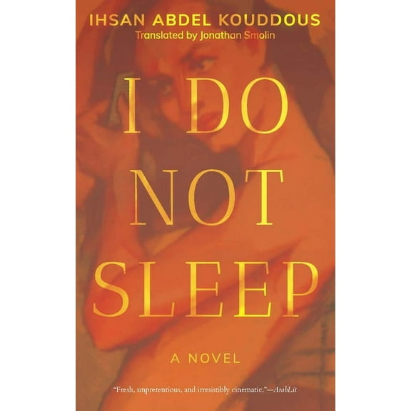 Hoopoe Fiction I Do Not Sleep, (Hardcover)