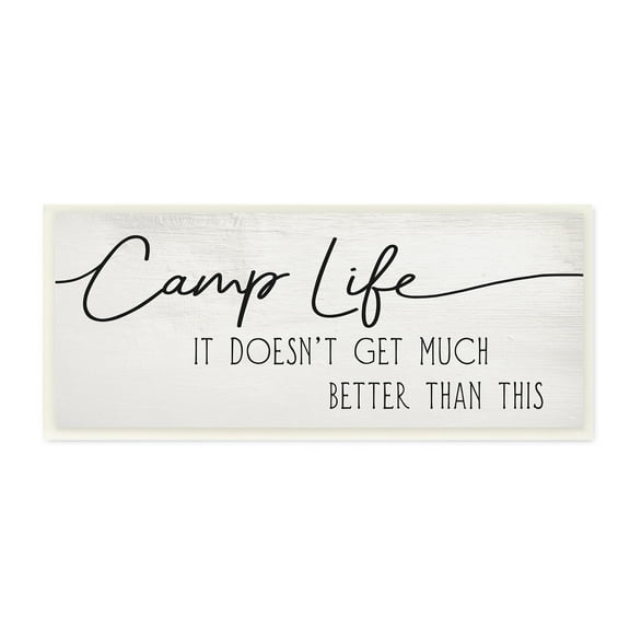 Stupell Industries Camp Life Doesn't Get Much Better Adventure Motivation Inspirational Painting Unframed Art Print Wall Art, 7 x 17