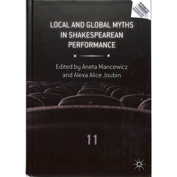 Pre-Owned Reproducing Shakespeare Local and Global Myths in Shakespearean Performance, (Hardcover)