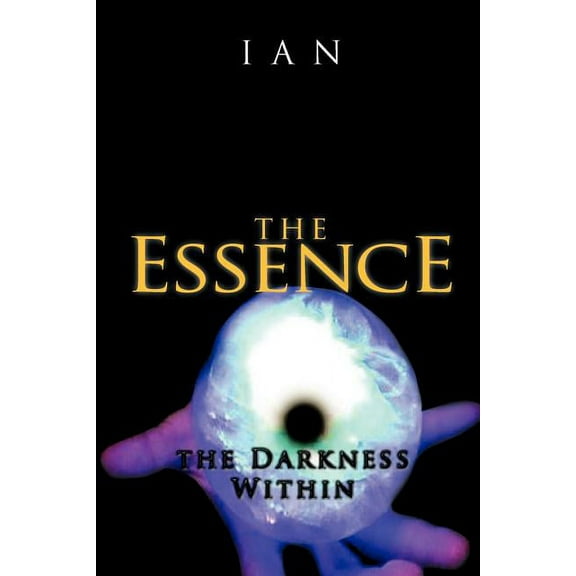 Essence : The Darkness Within