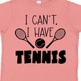 thumbnail image 4 of Inktastic I Can't, I Have Tennis Boys or Girls Toddler T-Shirt, 4 of 5