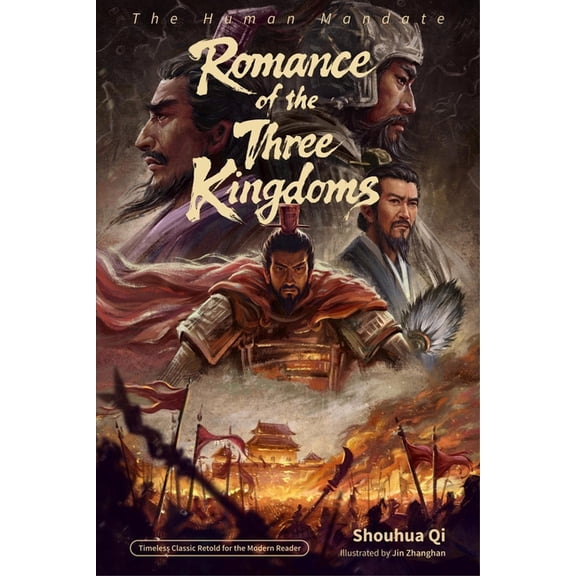 Timeless Classic Retold for the Modern R Romance of the Three Kingdoms, (Paperback)