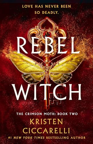 Pre-Owned Rebel Witch: The Crimson Moth: Book 2 (The Crimson Moth, 2), 9781250866929, 1250866928, Hardcover,