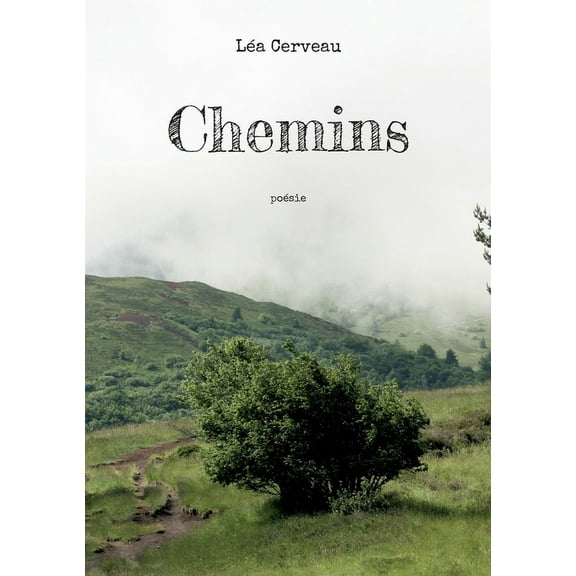 Chemins, (Paperback)