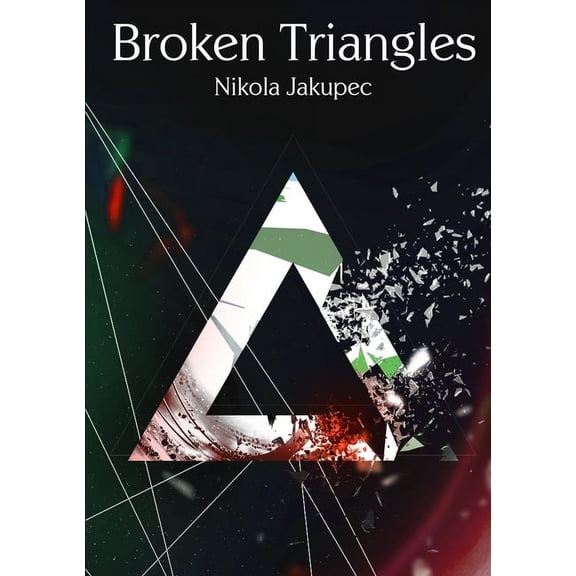 Broken Triangles (Paperback)