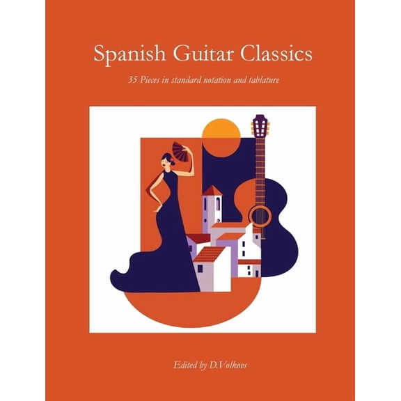 Spanish Guitar Classics, (Paperback)