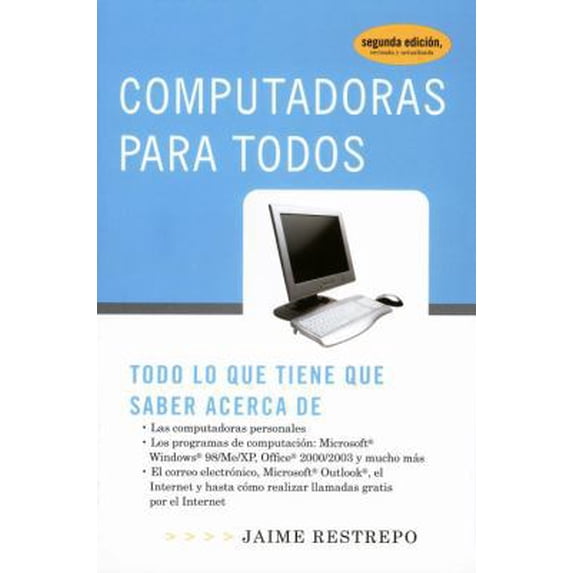 Pre-Owned Computadoras para todos (Spanish Edition) (Paperback) 0307274829 9780307274823