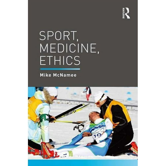 Sport, Medicine, Ethics, (Paperback)