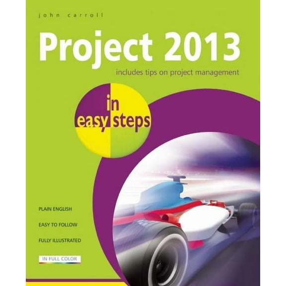 In Easy Steps Project 2013 in Easy Steps, (Paperback)