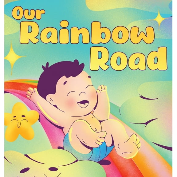 Our Rainbow Road, (Hardcover)