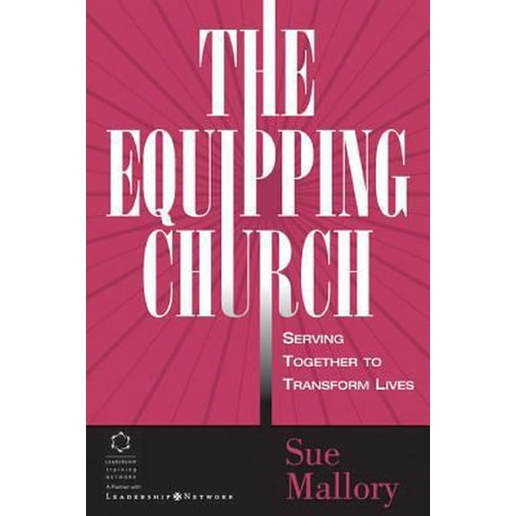 Pre-Owned The Equipping Church (Hardcover) 0310240670 9780310240679