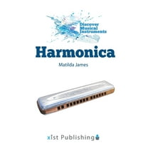 Discover Musical Instruments: Harmonica (Hardcover)