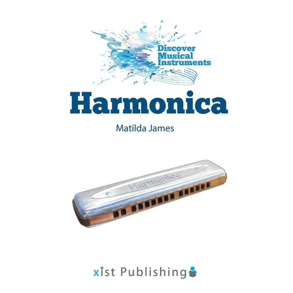 Discover Musical Instruments: Harmonica (Hardcover)