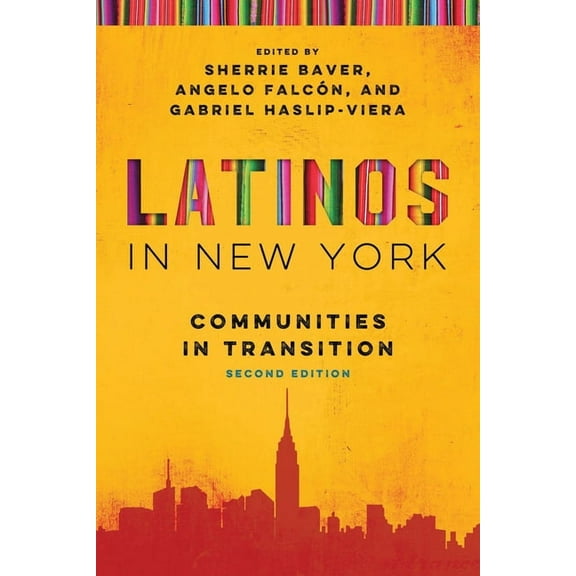 Latino Perspectives Latinos in New York: Communities in Transition, (Paperback)