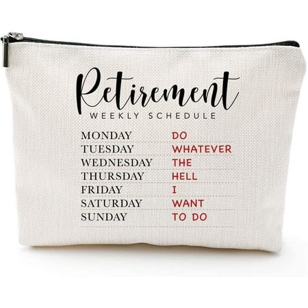 Funny Retirement Gifts for Women,Mom Boss-Retirement Weekly Schedule-Do  Whatever the Hell I Want to Do- Retirement women makeup bag Gift. Retired  bag for Coworkers Office & Family | Walmart Canada