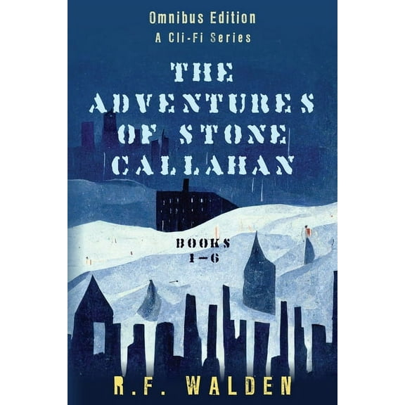 The Adventures of Stone Callahan (Paperback)