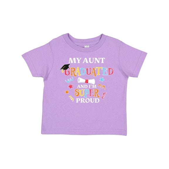 Inktastic My Aunt Graduated and I'm Super Proud Boys or Girls Toddler T-Shirt