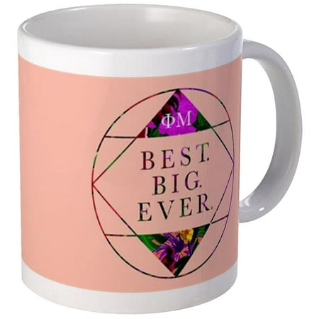CafePress - Phi Mu Best - Unique Coffee Mug, Coffee Cup