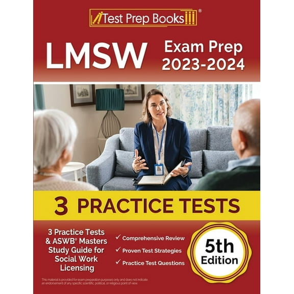 LMSW Exam Prep 2023 - 2024: 3 Practice Tests and ASWB Masters Study Guide for Social Work Licensing [5th Edition] (Paperback)