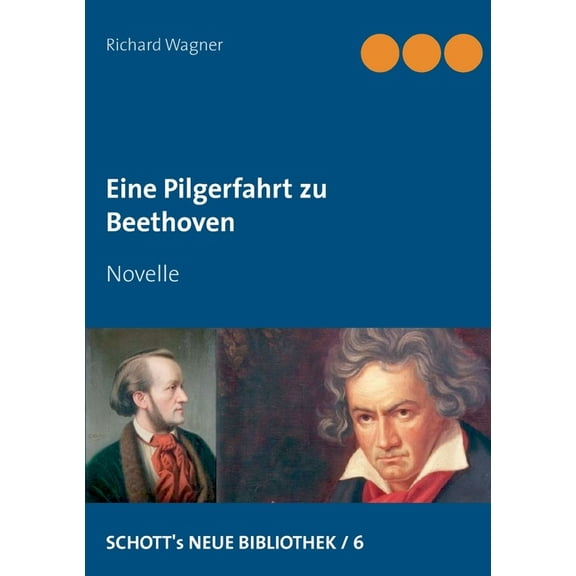 Eine Pilgerfahrt zu Beethoven: Novelle, (Paperback)
