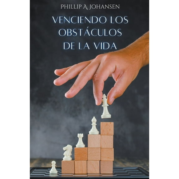 Venciendo los Obstáculos de la Vida, (Paperback)