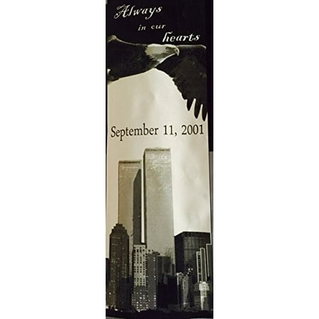 September 11, 2001 "Always in Our Hearts" Scenic Banner