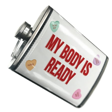 

NEONBLOND Flask My Body Is Ready Valentine s Day Love Candy Hearts