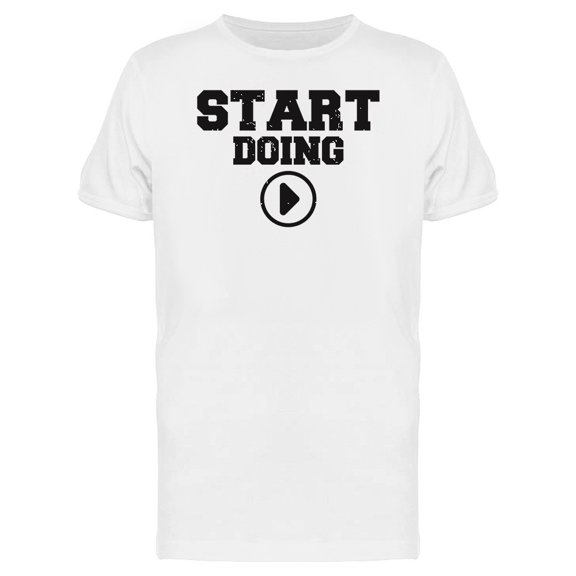 Start Doing Cool Inspiration Tee Men's -Image by Shutterstock
