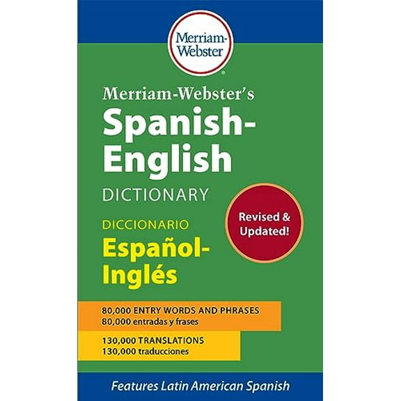 Pre-Owned Merriam-Websters Spanish-English Dictionary - Newest Edition, Mass Market Paperback (English and Spanish Edition)