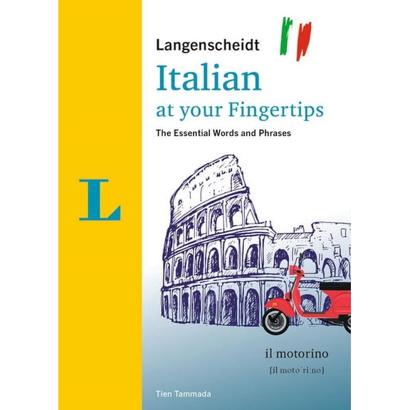 At Your Fingertips Langenscheidt Italian at Your Fingertips: The Essential Words and Phrases, (Paperback)